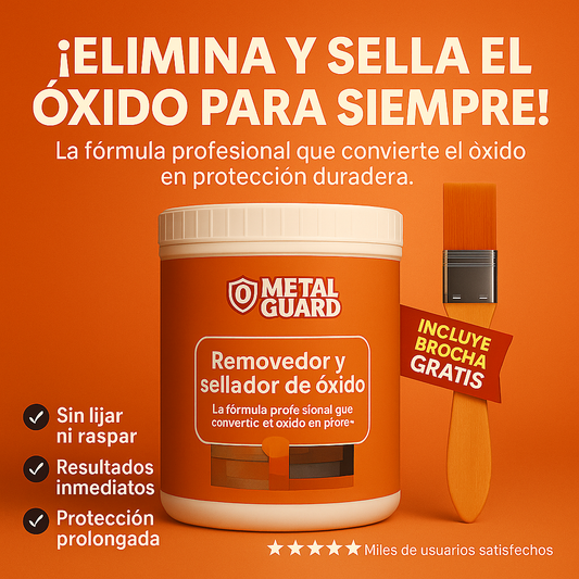 Removedor y sellador de óxido - MetalGuard™